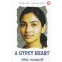 A GYPSY HEART