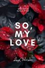 So My Love